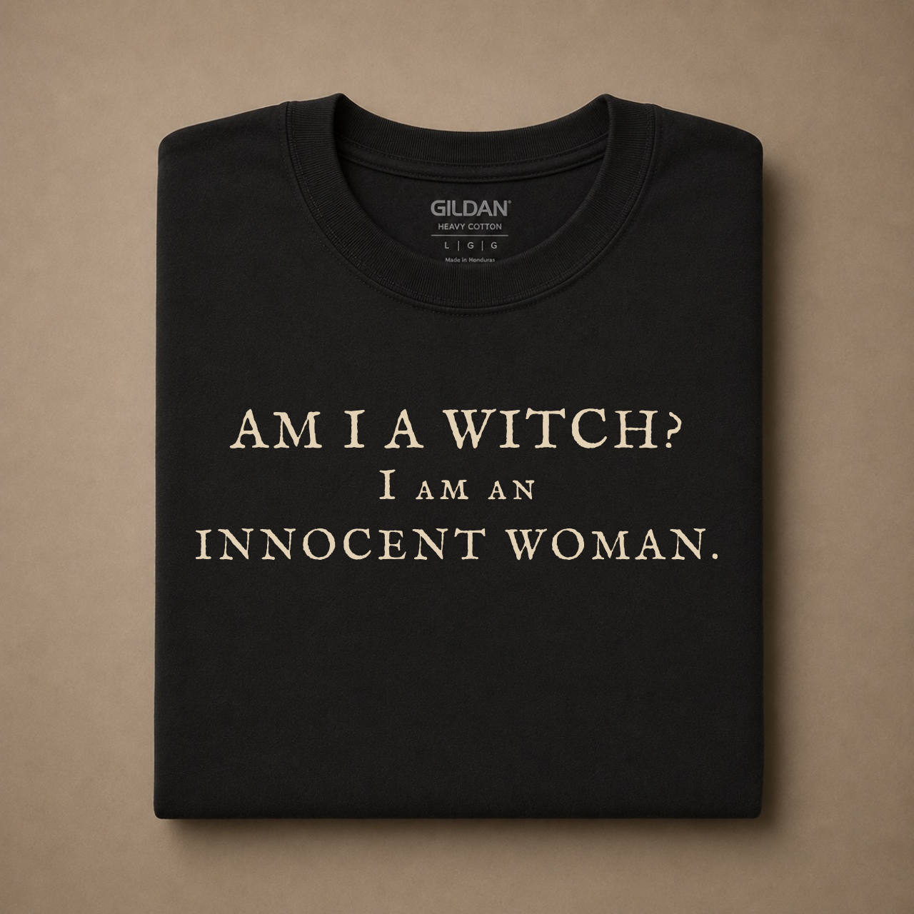 Am I a Witch? I Am an Innocent Woman | British Witch Tee – Moonspell Hollow™