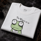 Tis What it is — Graphic Tee | Moonspell Hollow™