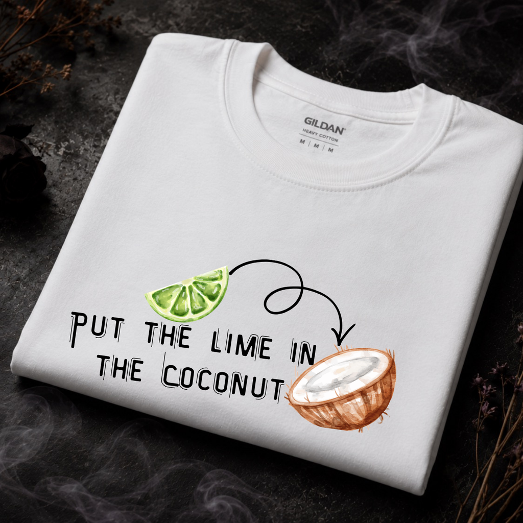 Put the Lime in the Coconut — Graphic Tee | Moonspell Hollow™