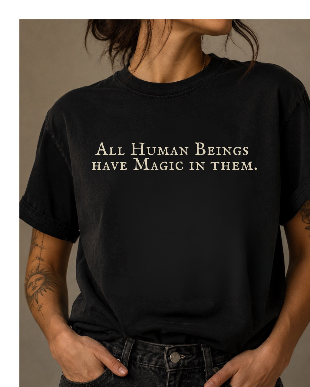 All Human Beings Have Magic in Them | British Witch Tee – Moonspell Hollow™