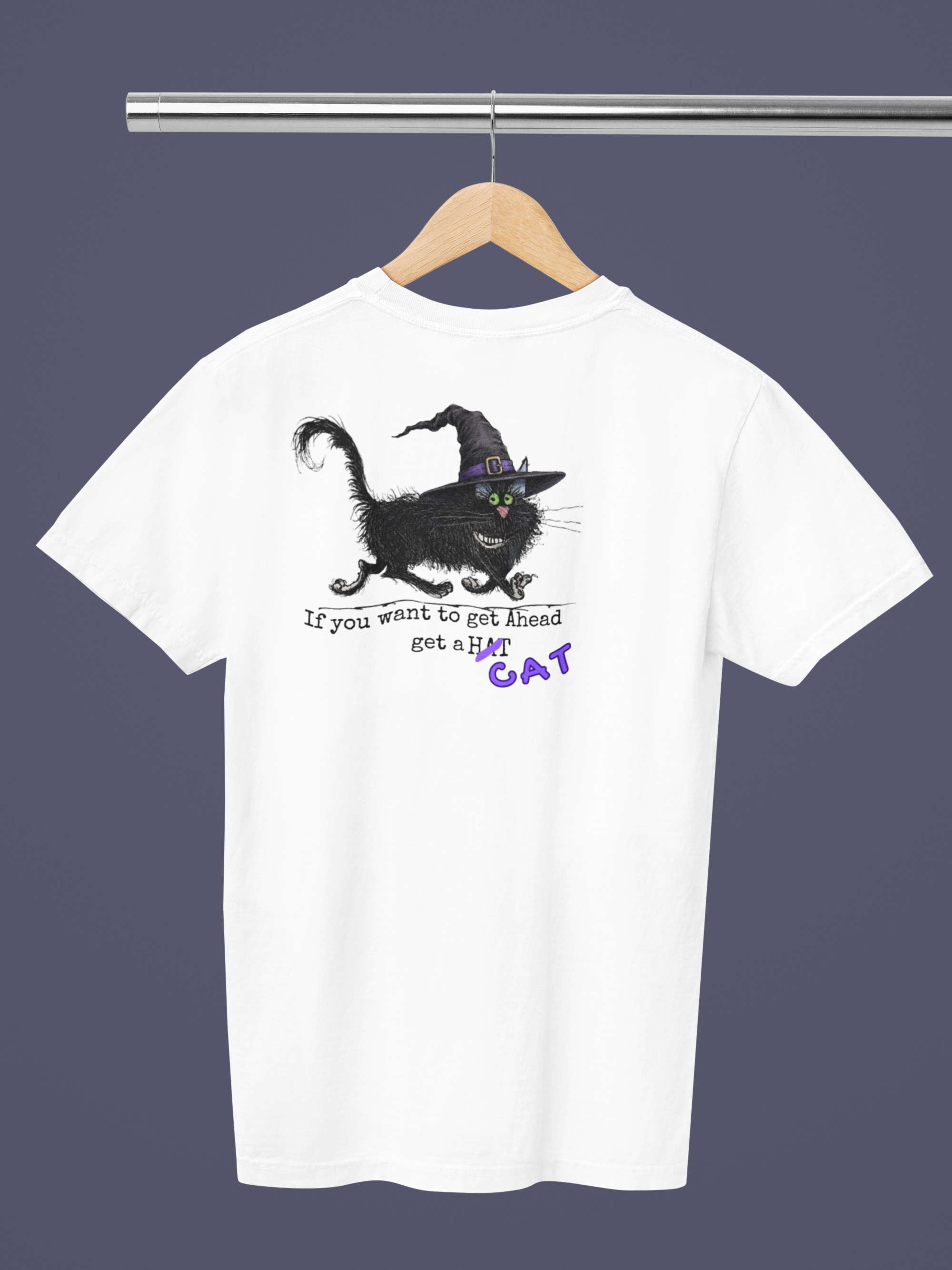 If You Want to Get Ahead, Get a Cat — Black Cat Graphic Tee