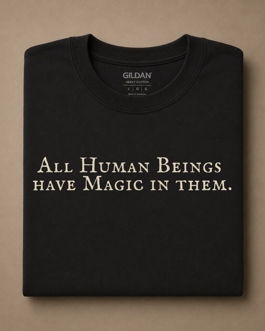 All Human Beings Have Magic in Them | British Witch Tee – Moonspell Hollow™