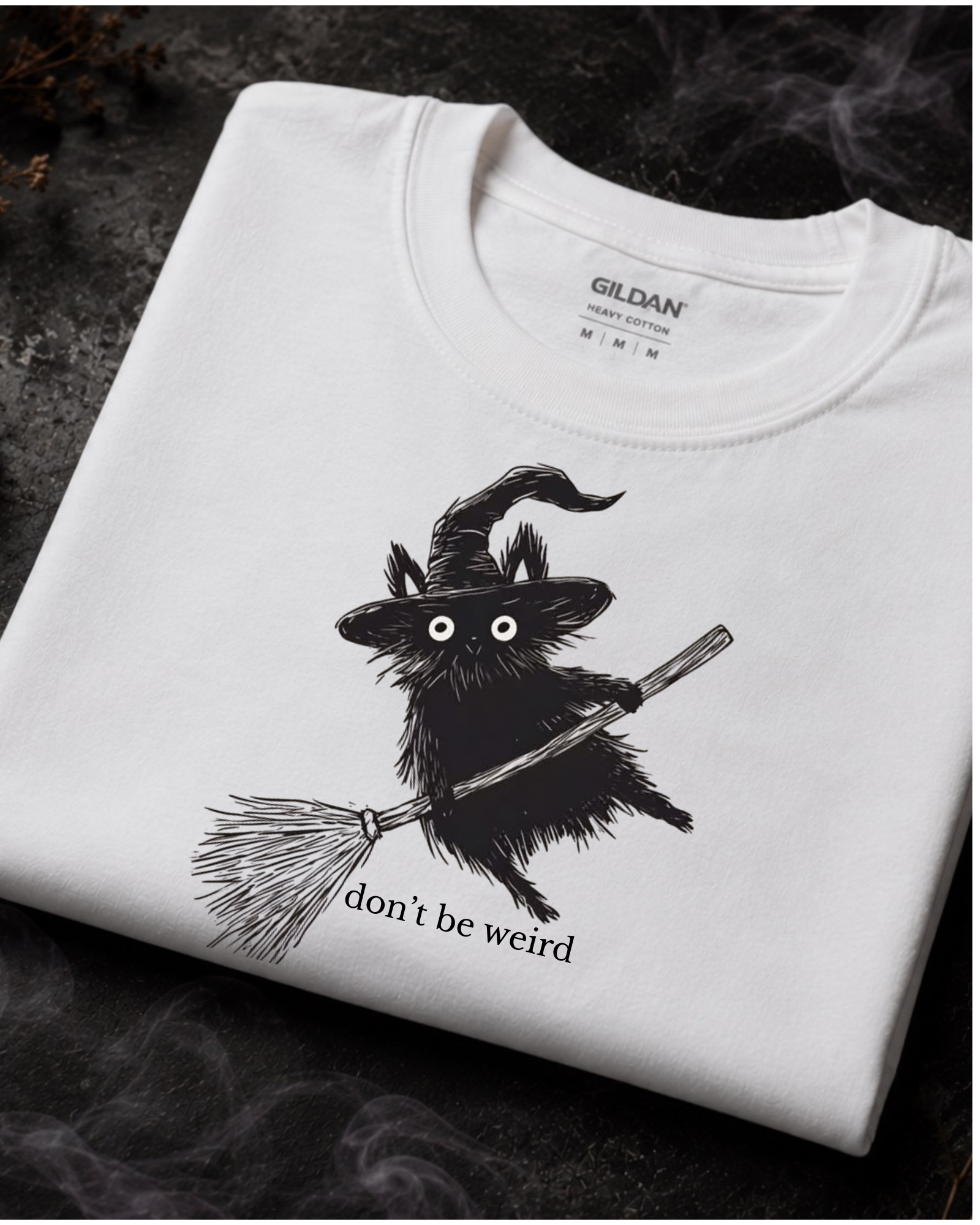 Don't be Weird – Graphic Tee