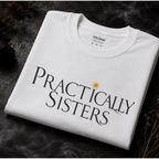 Practically Sisters — White Witch Tee | Moonspell Hollow™