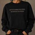 An it Harm None, Do What Ye Will | Wiccan Rede Sweatshirt – Moonspell Hollow™