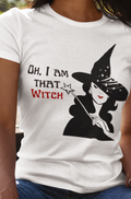 Oh I Am That Witch